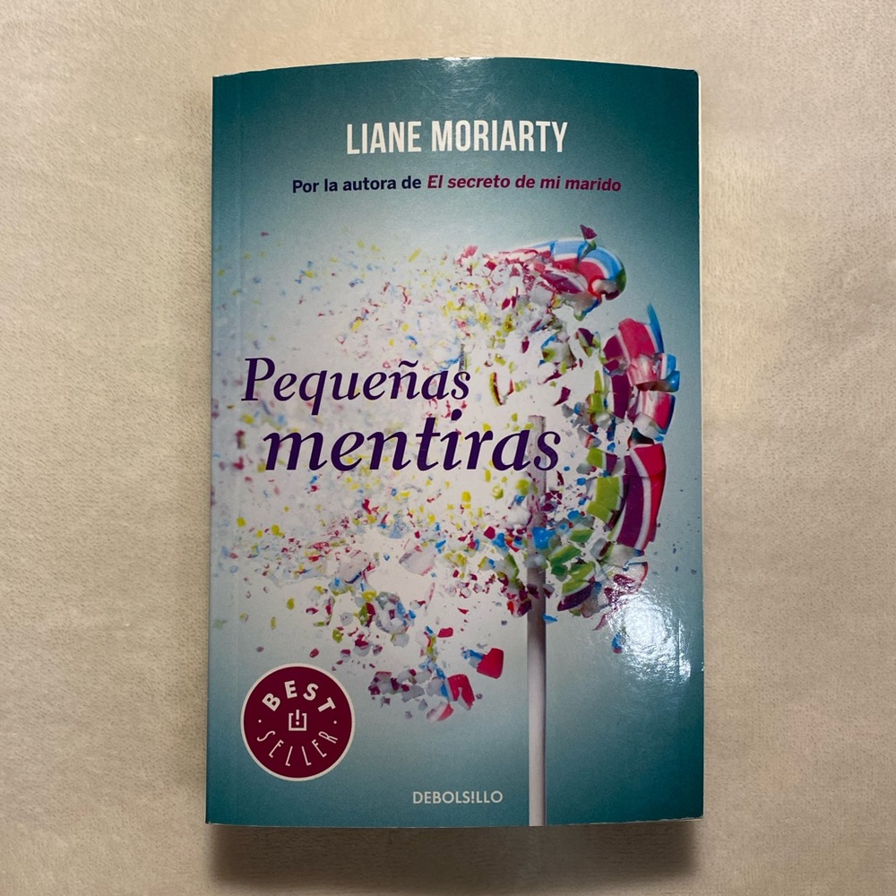 Pequeñas mentiras / Big Little Lies (Spanish Edition) by Liane Moriarty